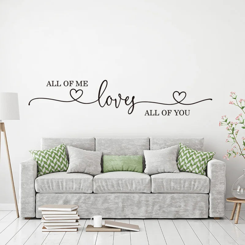 All of Me Loves All of You Wall Sticker - Vivreux Interior